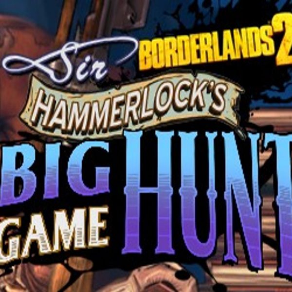 Borderlands 2: Sir Hammerlock's Big Game Hunt DLC Steam CD Key (MAC OS X)